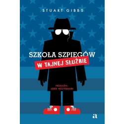 Szkoła szpiegów. W Tajnej Służbie