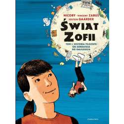 Świat Zofii T.1 Historia filozofii od Sokratesa... - 1