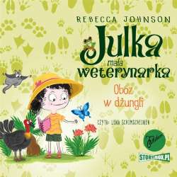 Julka mała weterynarka T.12 Obóz.. audiobook - 1