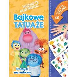 Pomysł na sukces. Bajkowe tatuaże. Disney Pixar