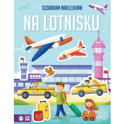 Ozdabiam naklejkami. Na lotnisku