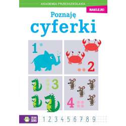 Akademia przedszkolaka. Poznaję cyferki