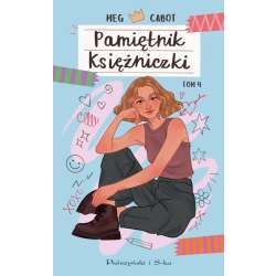 Pamiętnik księżniczki T.4 Księżniczka ma chłopaka