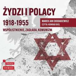 Żydzi i Polacy 1918-1955 audiobook - 1