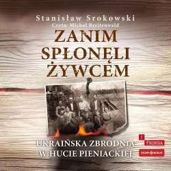 Zanim spłonęli żywcem audiobook