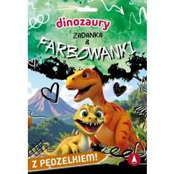 Dinozaury. Zadanka & farbowanki