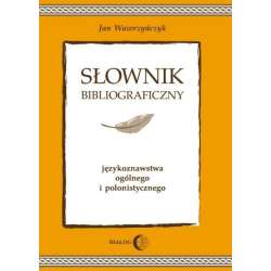 Słownik bibliograficzny językoznawstwa ogólnego... - 1