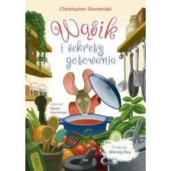 Wąsik i sekrety gotowania