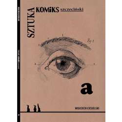 Sztuka. Komiks szczeciński