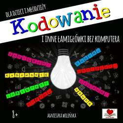 Kodowanie i inne łamigłówki dla dzieci i młodzieży - 1