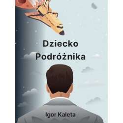 Dziecko podróżnika - 1