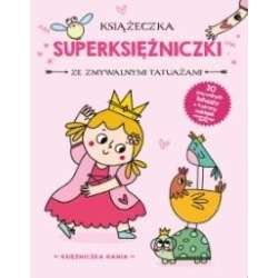 Książeczka z tatuażami. Księżniczka Hania