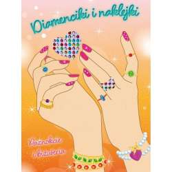 Diamenciki i naklejki. Paznokcie i biżuteria